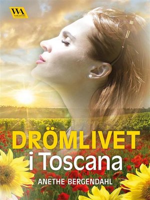 cover image of Drömlivet i Toscana